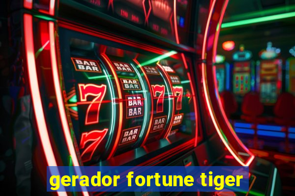 gerador fortune tiger